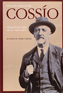 Books Frontpage Manuel Bartolomé Cossío, trayectoria vital de un pensador