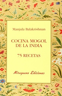 Books Frontpage Cocina mogol de la India. 75 recetas
