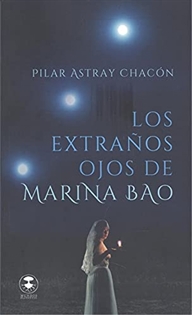 Books Frontpage Los extraños ojos de Marina Bao