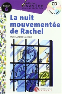 Books Frontpage Evasion Niveau 6 La Nuit Mouvementee De Rachel + CD