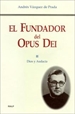 Front pageEl Fundador del Opus Dei. II. Dios y audacia