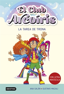 Books Frontpage El club Arcoiris 3. La tarea de Trona