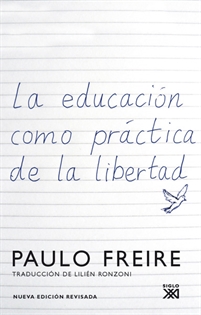 Books Frontpage La educación como práctica de la libertad