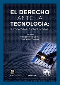 Books Frontpage El Derecho ante la tecnología: innovación y adaptación