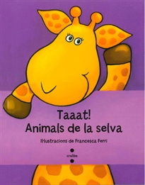 Books Frontpage Taaat! Animals de la selva