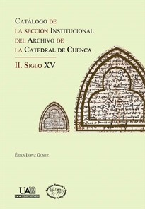 Books Frontpage Catálogo de la sección institucional del archivo de la Catedral de Cuenca