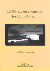 Books Frontpage El flâneur en el cine de José Luis Guerín