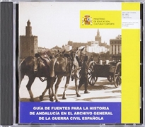 Books Frontpage Guía fuentes historia de Andalucía. Archivo General de la Guerra Civil (CD-ROM)