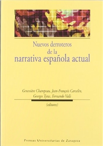 Books Frontpage Nuevos derroteros de la narrativa española actual