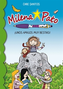 Books Frontpage Milena Pato 8. Unos Amigos Muy Bestias