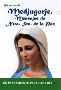 Books Frontpage 366 Textos de Medjugorje. Mensajes de Nuestra Señora de la Paz
