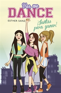 Books Frontpage Yes, we dance 1 - ¡Juntas para ganar!