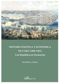 Books Frontpage Historia política y económica de Cuba (1808-1961)