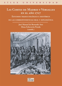 Books Frontpage Las Cortes de Madrid y Versalles en el año 1707
