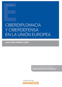 Books Frontpage Ciberdiplomacia y Ciberdefensa en la Unión Europea (Papel + e-book)