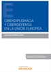 Front pageCiberdiplomacia y Ciberdefensa en la Unión Europea (Papel + e-book)