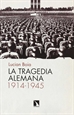 Front pageLa tragedia alemana, 1914-1945