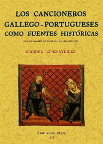 Books Frontpage Los cancioneros gallego-portugueses como fuentes históricas