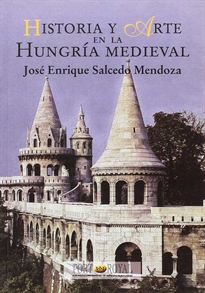 Books Frontpage Historia y arte en la Hungría medieval