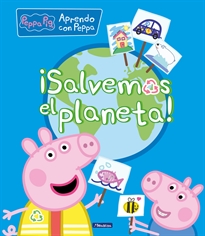 Books Frontpage Peppa Pig. Primeros aprendizajes - Aprendo con Peppa. ¡Salvemos el planeta!