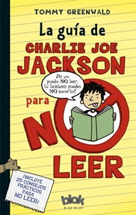 Books Frontpage La guía de Charlie Joe Jackson para no leer