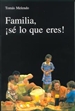 Front pageFamilia, ¡sé lo que eres!