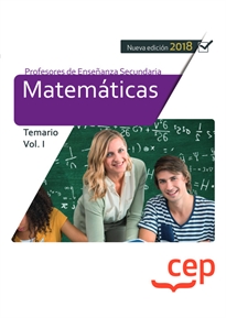 Books Frontpage Cuerpo de Profesores de Enseñanza Secundaria. Matemáticas. Temario Vol. I.