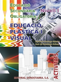 Books Frontpage Educació plàstica i visual. Nivell I. Activitats. Edic.2011