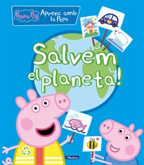 Books Frontpage Peppa Pig. Primers aprenentatges - Aprenc amb la Pepa. Salvem el planeta!