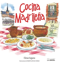 Books Frontpage Cocina madrileña. 50 recetas tradicionales. 50 curiosidades gastronómicas