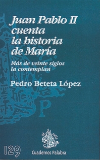 Books Frontpage Juan Pablo II cuenta la historia de María