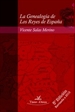 Front pageLa Genealogía de Los Reyes de España 5º edición