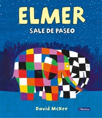 Books Frontpage Elmer. Un cuento - Elmer sale de paseo