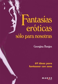 Books Frontpage Fantasías eróticas sólo para nosotras