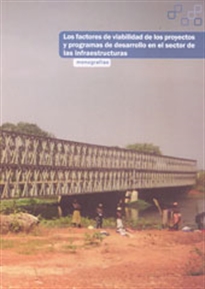 Books Frontpage Los Factores De Viabilidad De Los Proyectos Y Programas De Desarrollo En El Sector De Las Infraestructuras