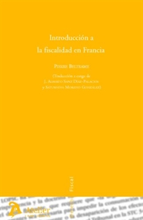 Books Frontpage Introduccion a la fiscalidad en francia. (traducción a cargo de j.alberto sanz díaz-palacios y saturnina moreno gonzález.)