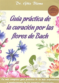 Books Frontpage Guía práctica de la curación por las flores de Bach