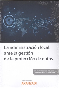 Books Frontpage La administración local ante la gestión de la protección de datos (Papel + e-book)