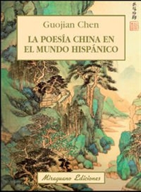 Books Frontpage La poesía china en el mundo hispánico