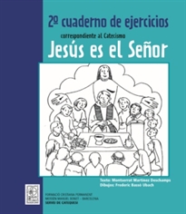 Books Frontpage 2º Cuaderno de ejercicios correspondiente al Catecismo Jesús es el Señor