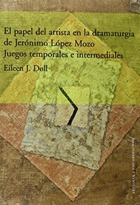 Books Frontpage El papel del artista en la dramaturgia de Jerónimo López Mozo