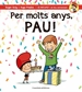 Front pagePer molts anys, Pau!