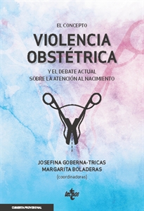 Books Frontpage El concepto violencia obstétrica y el debate actual sobre la atención al nacimiento