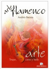 Books Frontpage Arte flamenco. Toque, Cante y Baile