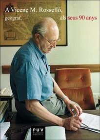 Books Frontpage A Vicenç M. Rosselló, geògraf, als seus 90 anys