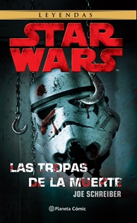 Books Frontpage Star Wars Las tropas de la muerte (NE)