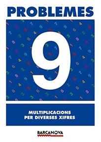 Books Frontpage Problemes 9. Multiplicacions per diverses xifres