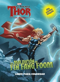 Books Frontpage Thor. Los orígenes. La maldición de Fin Fang Foom. Libro para colorear