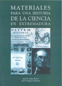Books Frontpage Materiales para una historia de la ciencia en Extremadura