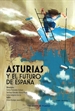 Front pageAsturias y el futuro de España